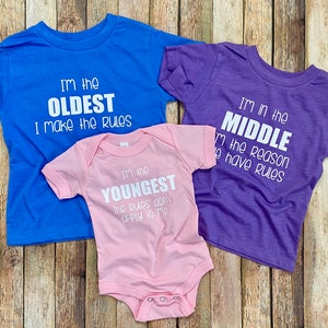 Funny Three Sibling Shirts, Brother or Sister Set of Three Shirts, Youngest Middle Oldest Child image 3