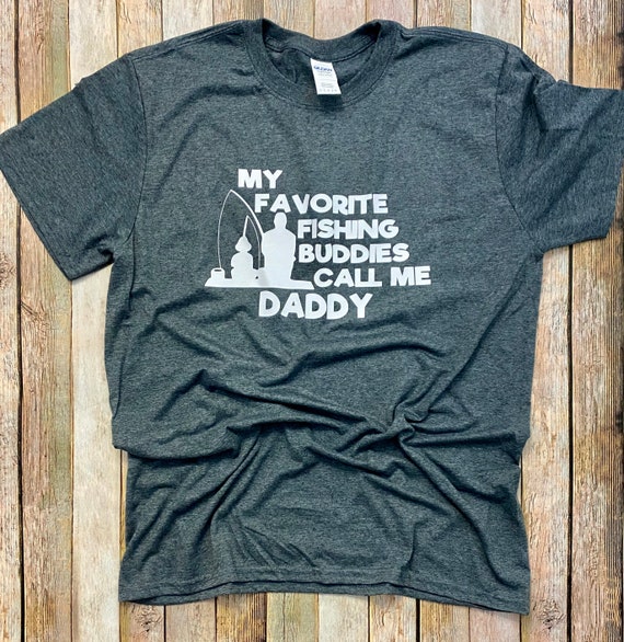 My Favorite Fishing Buddies Call Me Dad Shirt, Custom Gift for Dad