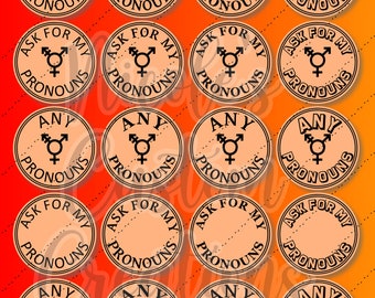 LGBTQ+/Pronoun Pin SVGs - "Ask My Pronouns", "Ask For My Pronouns", and "Any Pronouns" - 28 variations