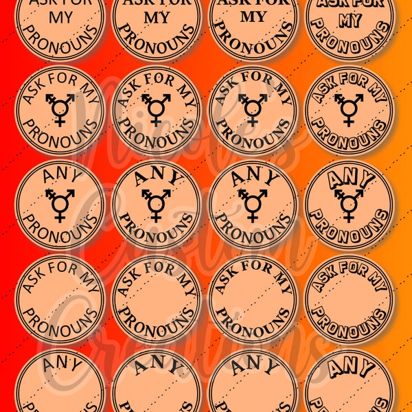 LGBTQ+/Pronoun Pin SVGs - "Ask My Pronouns", "Ask For My Pronouns", and "Any Pronouns" - 28 variations