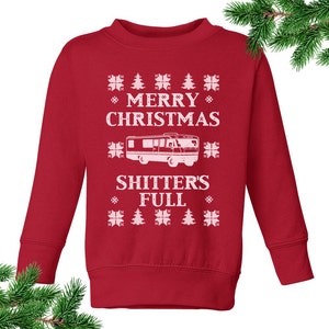 Merry Christmas Shitter's Full Toddler Sweater - RV Christmas Vacation