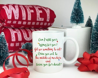 Can I Refill Your Eggnog For You? Ceramic Mug. Christmas Vacation Quotes. Funny Christmas Quote Mug. Christmas Mug. Gift Idea