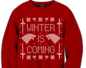 Winter Is Coming. Game of Thrones Fan Sweatshirt. Sweater. Jumper. Pulower. Wolf. Sword. Winterfell. Ugly Sweater. Party. Contest.