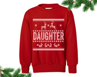 Youth Daughter Sweater. Gift For Daughter. Christmas Vacation Sweater. Ugly Sweatshirt. Pullover. Christmas Sweatshirt.