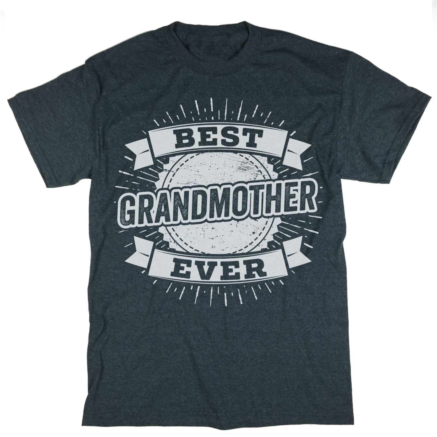Best Grandmother Ever Shirt. Grandma Tee. Shirt for Etsy