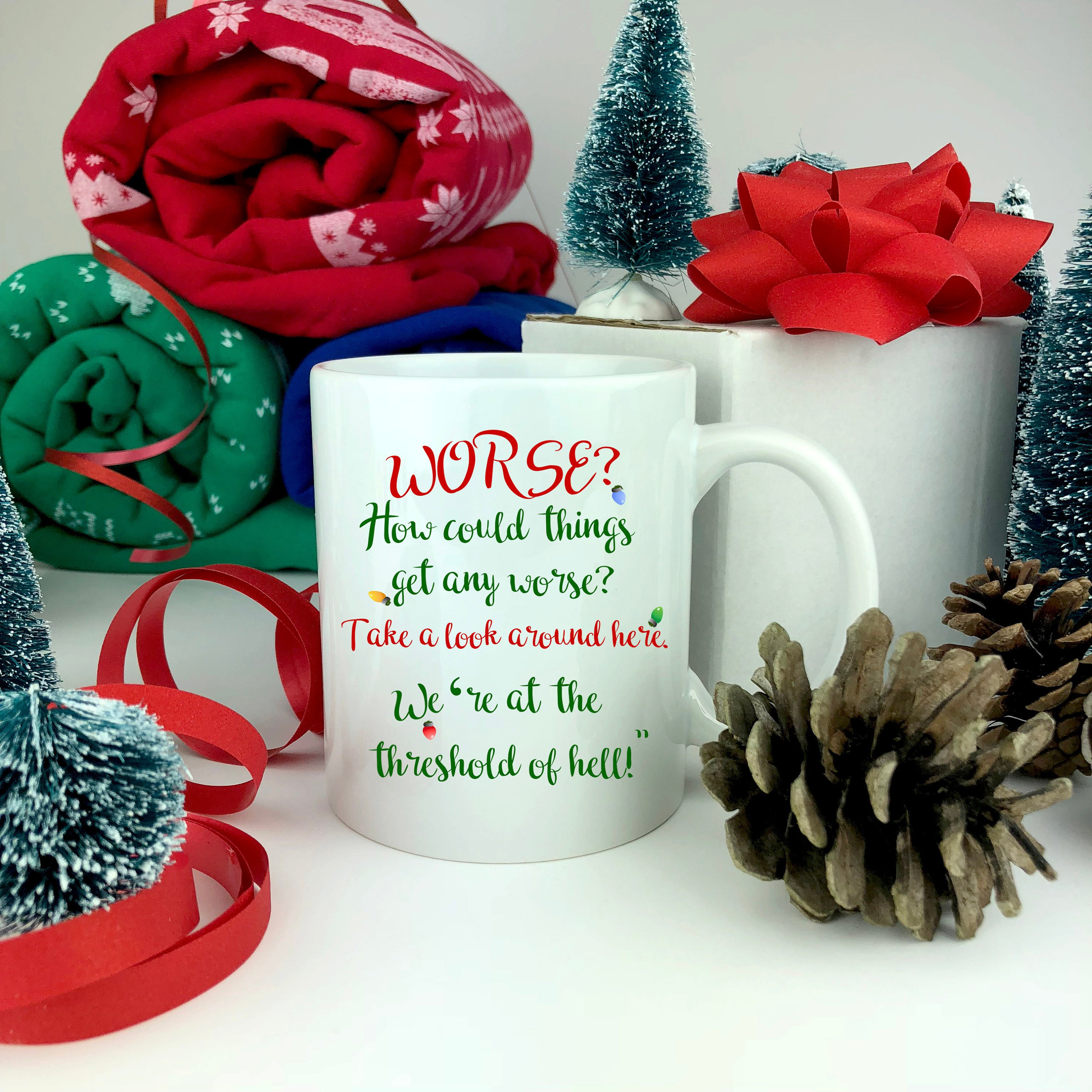 Things could be worse christmas mugs Clearance