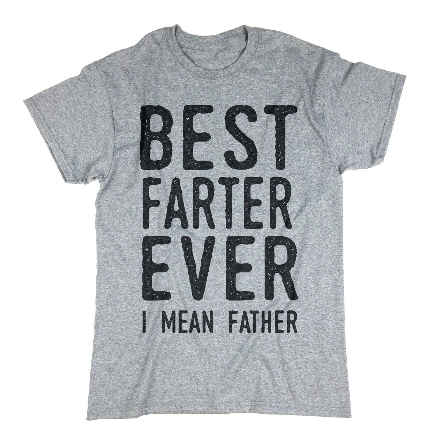 Worlds Best Farter I Mean Father Father's Day Gift. Best Farter Ever. I Mean Father. - Etsy Ireland