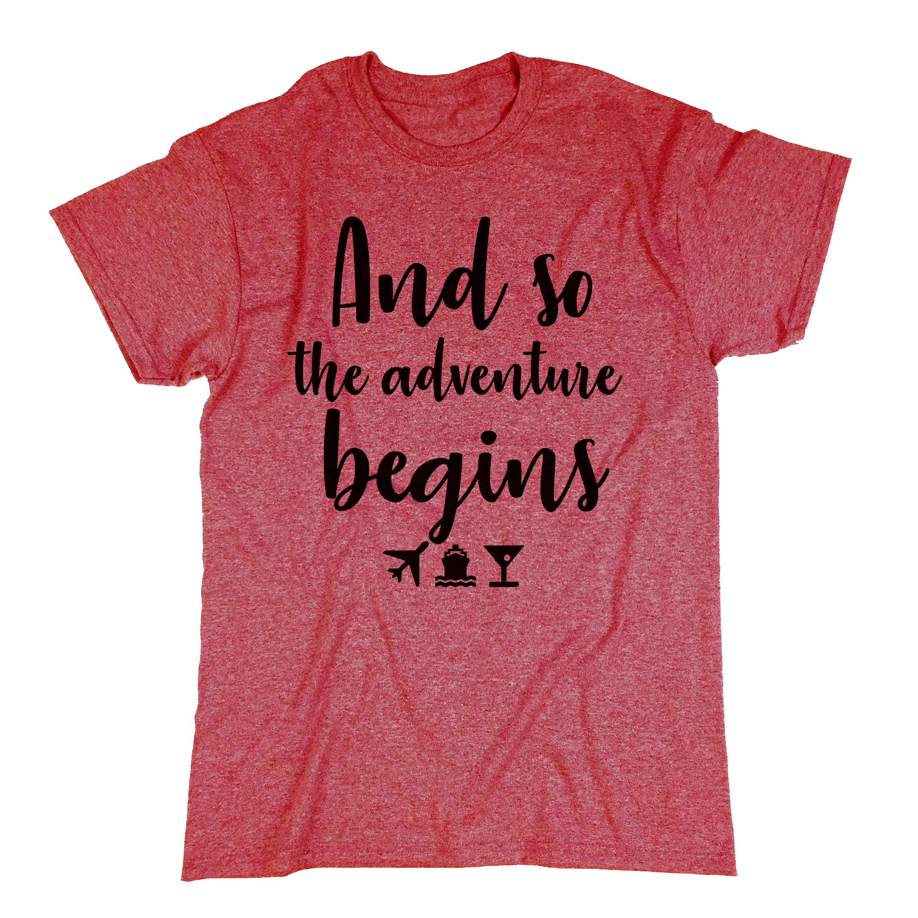 And so the Adventure Begins T-shirt. Funny Adventure Shirt. | Etsy
