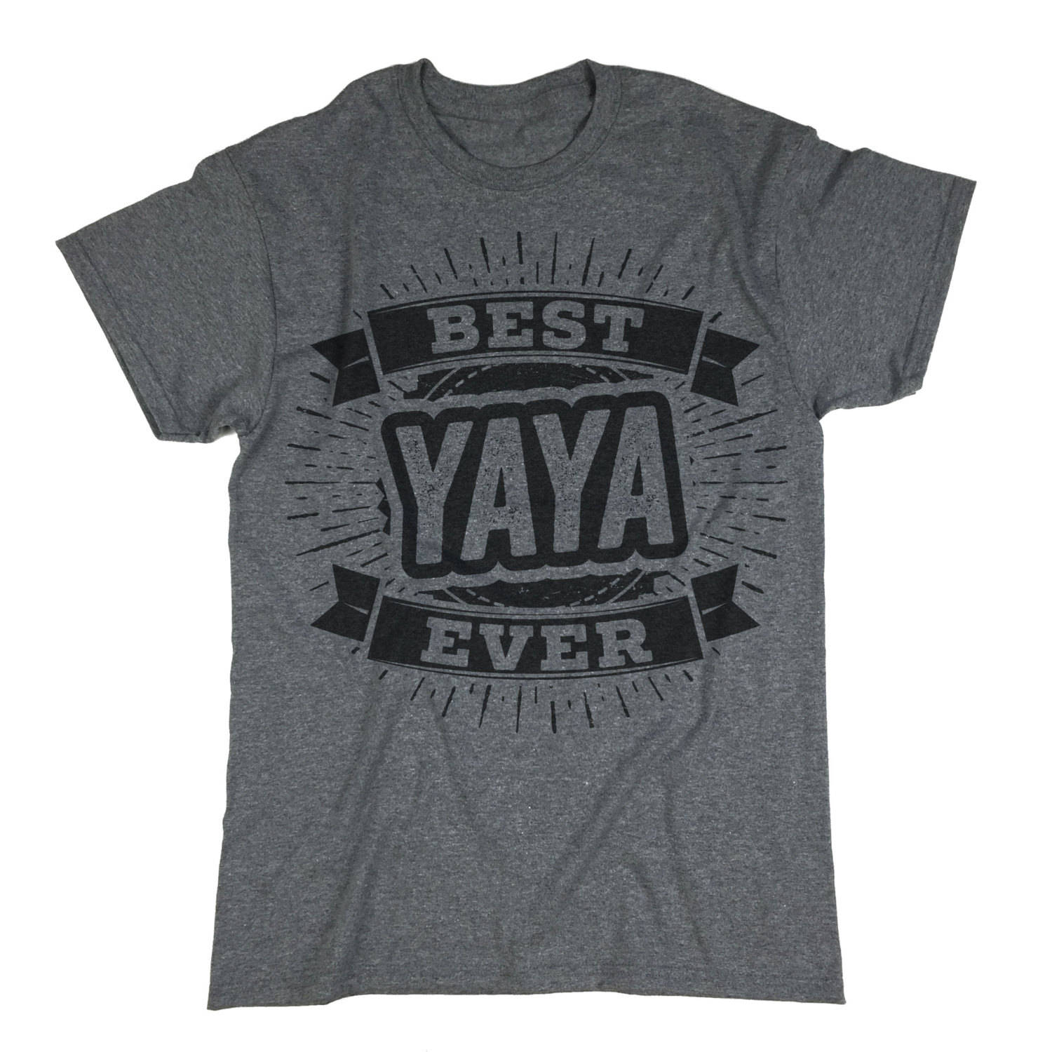 Yaya T Shirt. Yaya Gift. Family Shirt. Best Yaya Ever Shirt. Gift