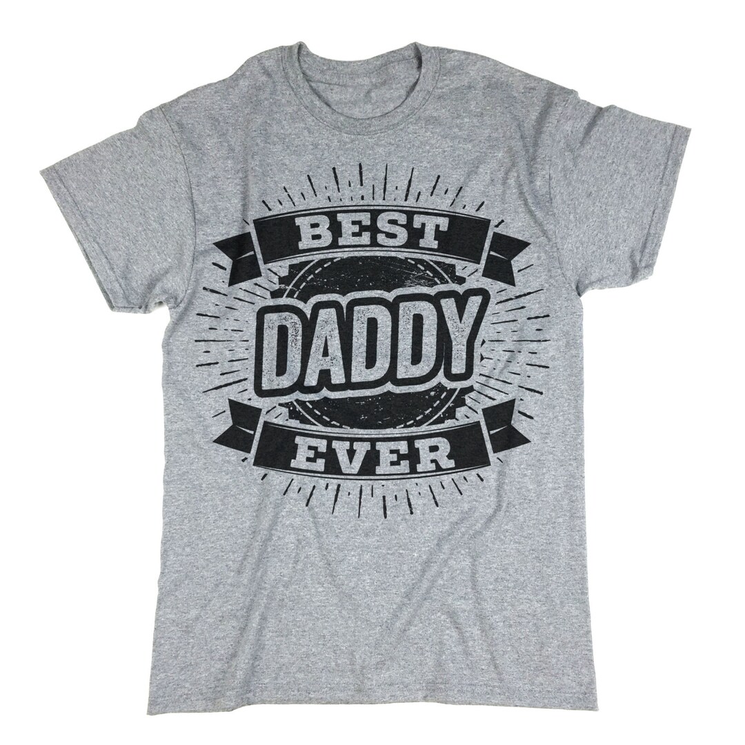 Best Daddy Ever Shirt. New Daddy Gift. Dad to Be T Shirt. - Etsy