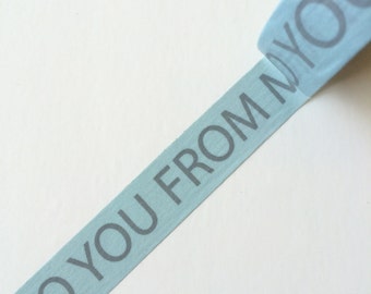 15mm x 10m washi masking tape - blue, gray, To you from me (Yu)
