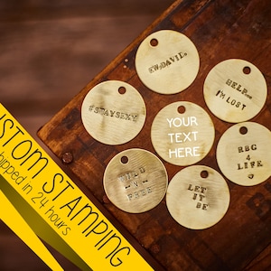 CUSTOM STAMPED 1&quot; - 1.5&quot; Brass Tag Keychain - Customizable Personalized Metal Disc