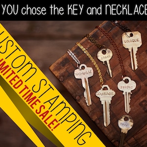 Stamped Key Necklace - YOU choose the key and necklace! - Multiple necklace, cord, and color choices. Endless Posibilities!