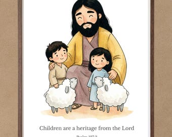 Christian Nursery Wall Art, 2 Prints Psalm 127:3 Jesus and Children