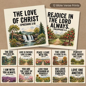 May include: A set of 12 Bible verse prints. The prints feature inspirational quotes with scenic illustrations. The top two prints read "The Love of Christ" and "Rejoice in the Lord Always."