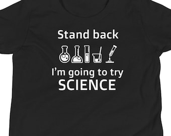 Science T shirt | Youth Science Teee | Funny Science Kids T shirt | Cool Science Tee | Scientist Kids Tee | Gift For Scientist