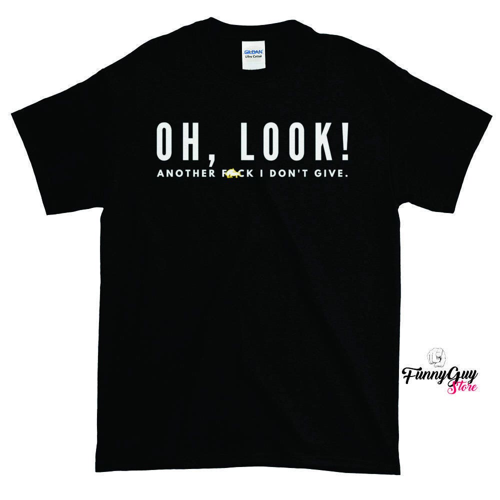 Oh Look T-shirt Funny T-shirt Tshirts With Sayings Funny - Etsy Oh Look T-shirt Funny T-shirt Tshirts With Sayings Funny - Etsy