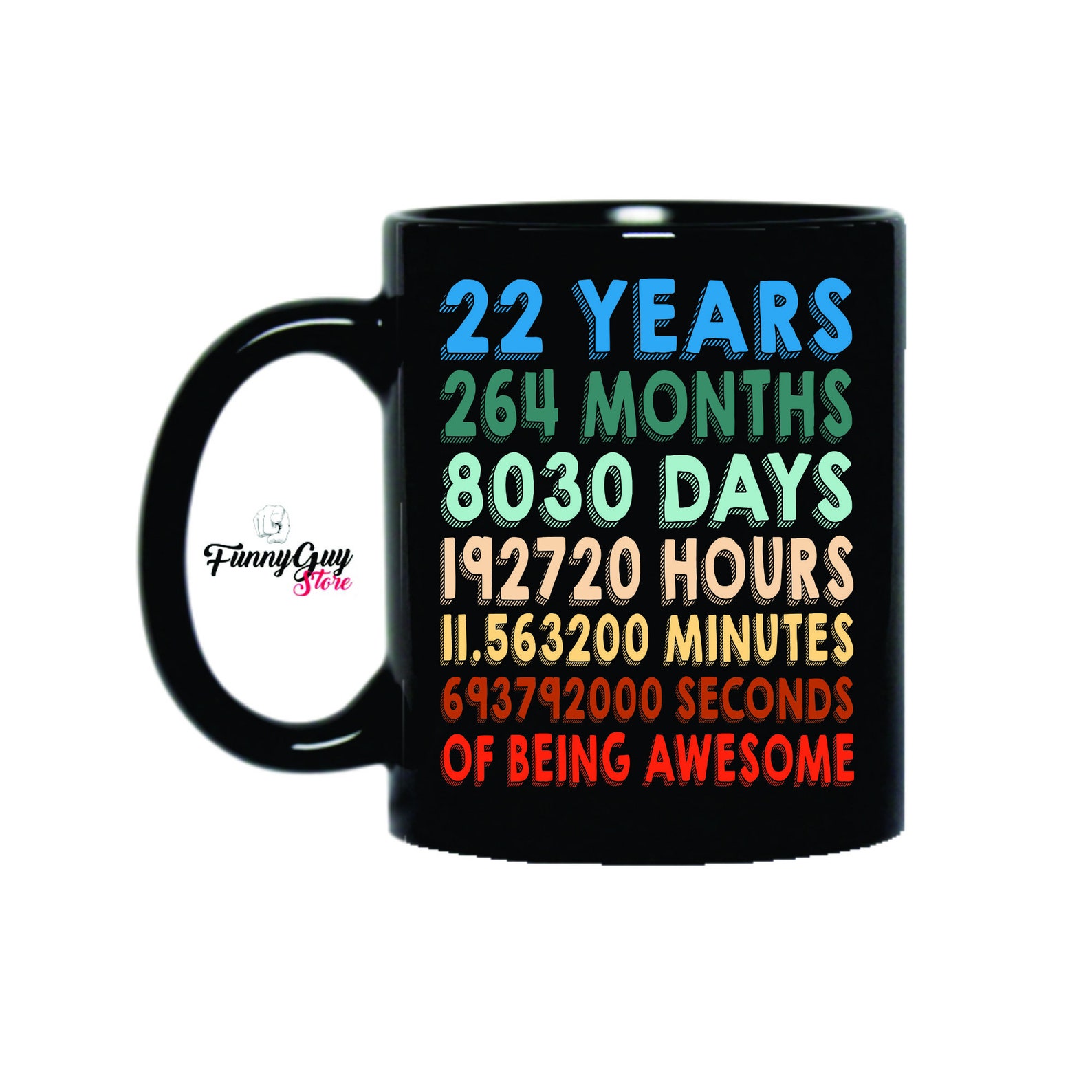 22nd Birthday Mug 22nd Birthday Gift 22 Years Mug Mug Etsy