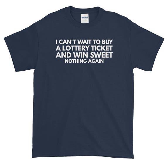 Lottery Winner T-shirt Funny Gift for Anyone Win Sweet - Etsy Canada Lottery Winner T-shirt Funny Gift for Anyone Win Sweet - Etsy Canada
