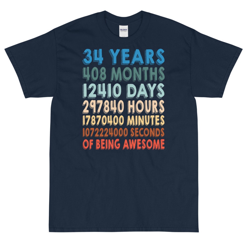 34th Birthday Shirt 34th Birthday Gift Birthday Tee Gift | Etsy