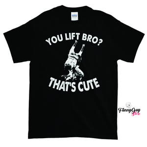 柔術シャツ You Lift Bro かわいいTシャツ クールな柔術Tシャツ 最高の柔術Tシャツ 柔術Tシャツ 面白い柔術格闘技シャツ