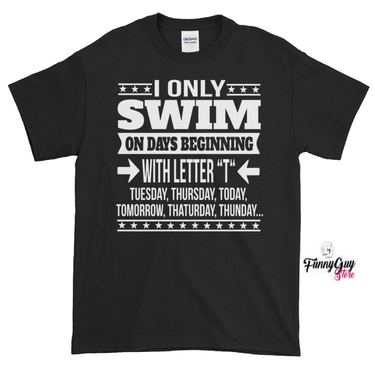 Funny Swimmer Tee Gift for Swimmer Swimming Lover Tee Swimming T