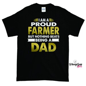 Farmer Dad Shirt | Gift For Dad | Best Dad Gift | Farmer T-shirt | Farmer Gift | Gift for Farmer | Husband Gift | Gift for Him | Dad Gift