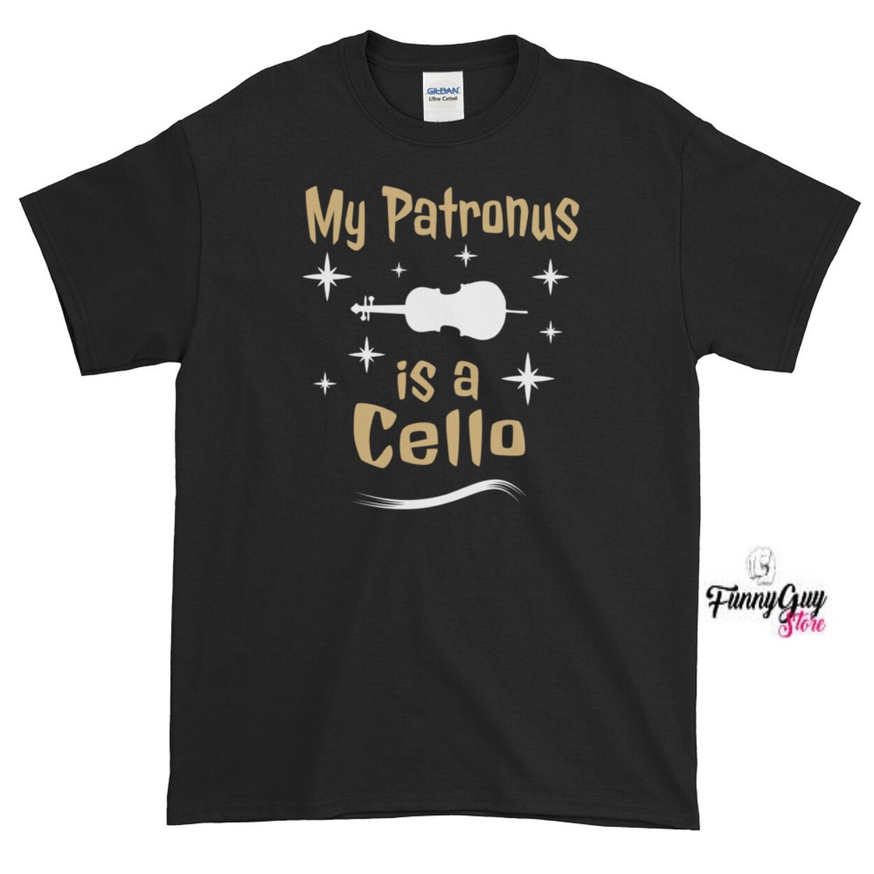My Patronus Is A Cello T-Shirt - Cello Players Gift Tee My Patronus Is A Cello T-Shirt - Cello Players Gift Tee