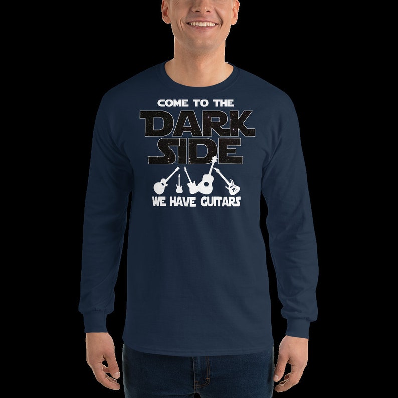 Funny Guitar Shirt Guitar Sweatshirt Come To The Dark Side Sci Fi Fan Guitarist Clothing Guitar Player Long Sleeve Shirt