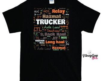 Trucker Shirt / Trucker Tee / Gift For Trucker / Truck Driver Tee / Trucking Gift / Coworker Gift / Truck Driver Gift / Mens Trucker Shirt