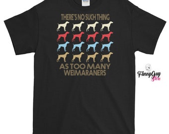 Weimaraner T shirt / Vintage Retro Style / Weimaraner Dog Shirt / Vintage Clothing / Weimaraner Owner / Weimaraner Gift / Holiday Gift