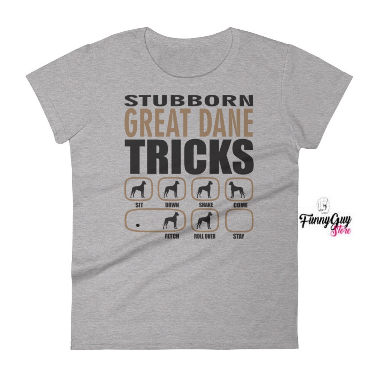 Great Dane T shirt / Stubborn Great Dane Tricks T shirt / | Etsy