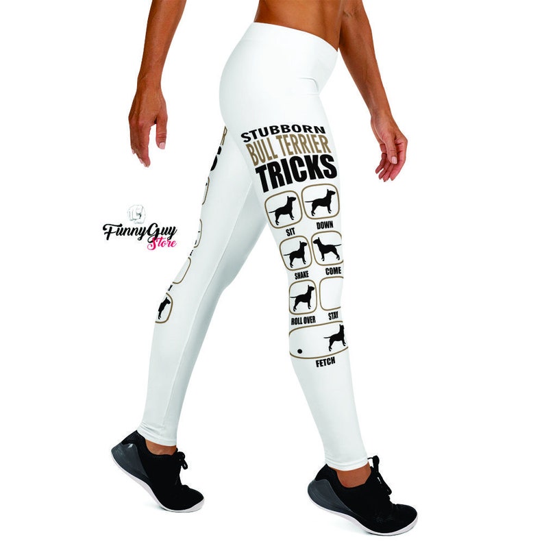 Bull Terrier Dog Leggings Fitness Leggings Jogging Leggings Dog Mom Leggings Stubborn Bull Terrier Tricks Yoga Pants Runner Pants