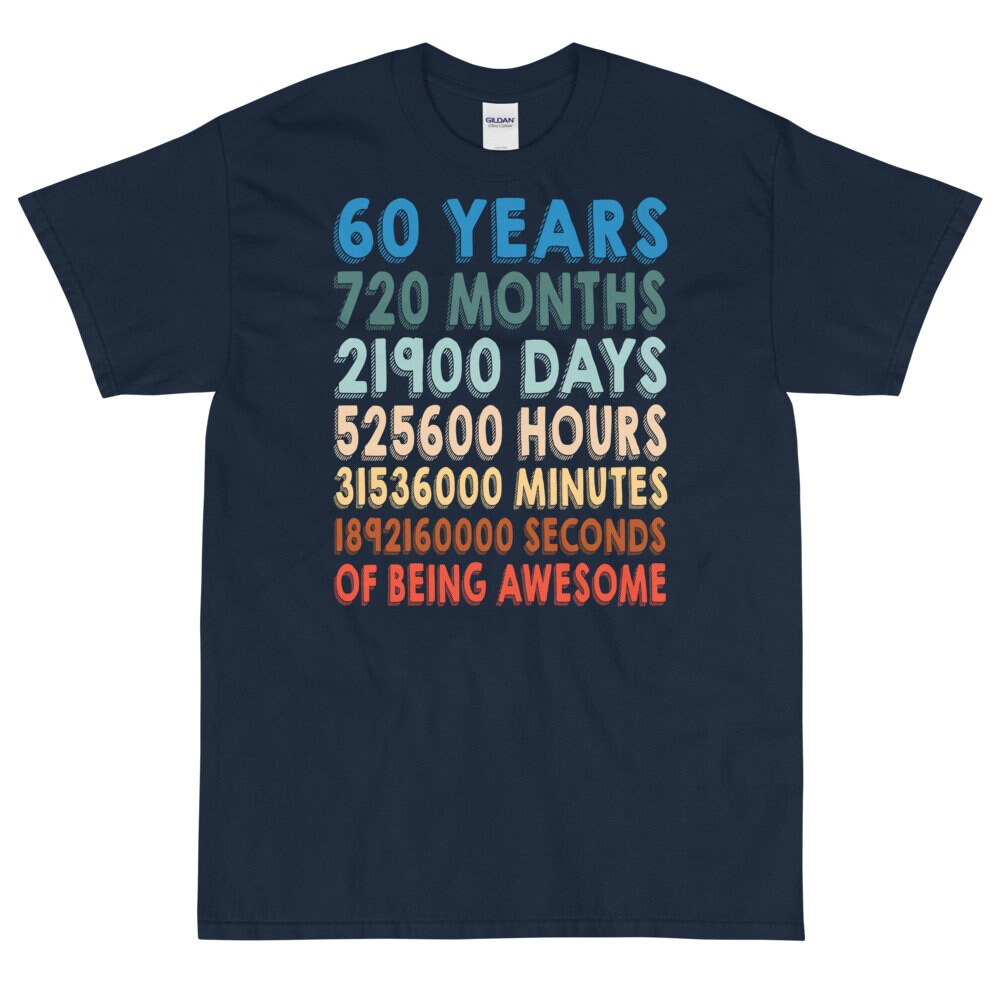 60th Birthday Shirt 60th Birthday Gift Birthday Tee Gift - Etsy