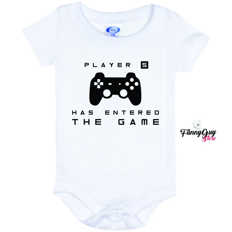 Baby Gift Player Five Has Entered The Game Baby Onesie Cool Baby Onesie Best Bodysuits Baby Bodysuit Funny Baby Bodysuite