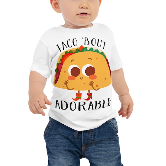 SALE Baby Shower Gift, Baby Shirt, Baby T-Shirt ,Taco Bout Adorable Baby Jersey Short Sleeve Tee Toddler Tshirt | Infant & Baby Clothing