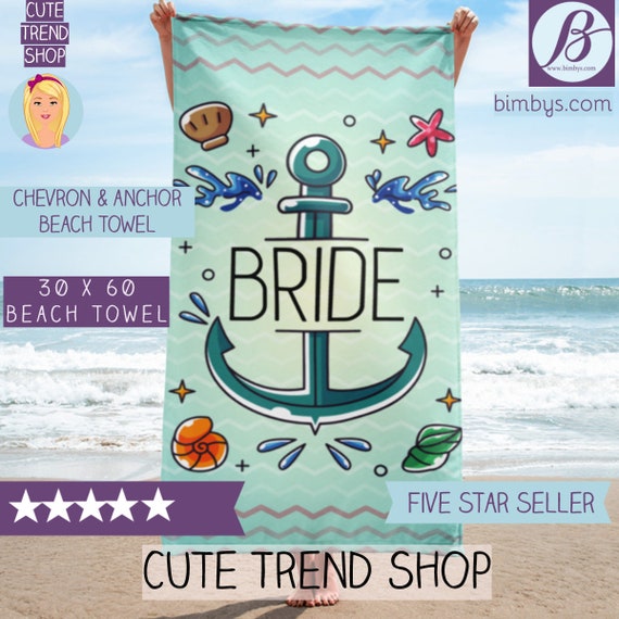 Chevron and Anchor Bride Beach Towel - Beach Bachelorette Party Prop Decorations - Beach Bridal Shower Blanket Gift- Beach Bride -Bride Gift