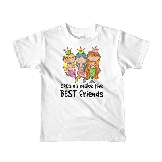 Mermaids - Cousins makes the Best Friends Short sleeve kids t-shirt