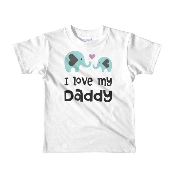 I love daddy shirt kids t-shirt - love daddy shirt - i love my daddy - Elephant shirt - i love my dad - elephant kids t-shirt - elephant kid
