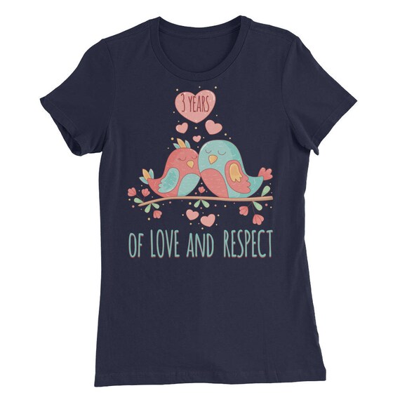 3rd Anniversary Women’s Slim Fit T-Shirt, Gift For 3rd Anniversary Love and Respect Anniversary Shirt for Her, 3rd anniversary Gifts