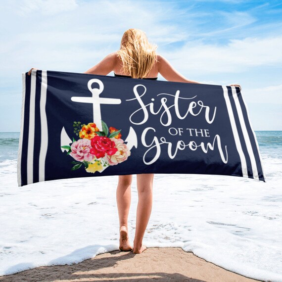 ON SALESister Of The Groom Beach Towel, Nautical Anchor Beach Towels, Bridal Party Favors, Wedding Party Gifts, Bachelorette Beach Towels