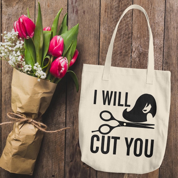 Funny Hairdresser Cotton Tote Bag | I Will Cut You Tote Bag | Hairdresser Bags | Beautician Tote bag | Gifts for Hairdresser | Funny Tote