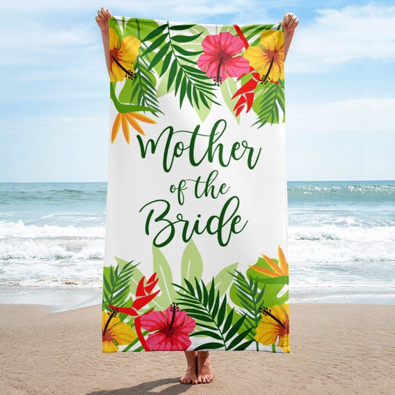 Mother of ther Bride Wedding Beach Towel | Beach Wedding Towel | Tropical Wedding Towels | Mother Bride Gift, Mother of Bride Gift | Mother
