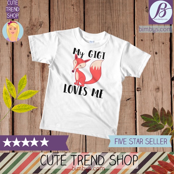 SALEFOX Gigi kids t-shirt, kids fox shirt, My Gigi Loves Me Kids Shirt, gigi shirt, gigi gifts, gigi t shirt, boho kids shirt