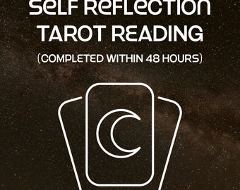 Self Reflection Tarot Reading - PDF Delivered Within 48 Hours, In Depth Tarot Reading