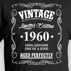 Custom Birthday Shirt 65th Birthday T Shirt Bday Gifts Personalized T Shirt Custom Year B Day Vintage Born In 1960 Aged Perfectly Mens Tee