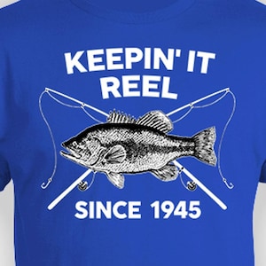 80 Birthday Gift For Fishermen 80th Bday Shirt Fishing T Shirt Custom Year Milestone Birthday Present Personalized Keepin It Reel Since 1945