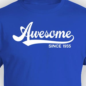 Personalized Birthday T Shirt 70th Birthday Shirt For Him Bday Gifts For Women 70 Birthday Ideas Awesome Since 1955 Birthday Mens Ladies Tee