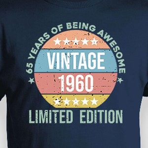 65 Birthday Present Bday T Shirt Custom Year 65th Bday Gift For Men Personalized TShirt B Day Funny Old Man Vintage 1960 Distressed Tee