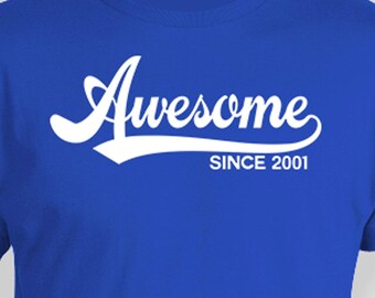 Grappig verjaardagsshirt 25e verjaardag cadeaus voor hem Aangepast jaar gepersonaliseerd shirt voor haar B-dag Awesome sinds 2001 verjaardag heren dames-T-shirt